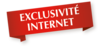 Exclusivité internet