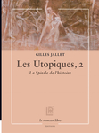 Les Utopiques, 2 (Jallet Gilles)