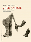 Cher animal (Gellé Albane)